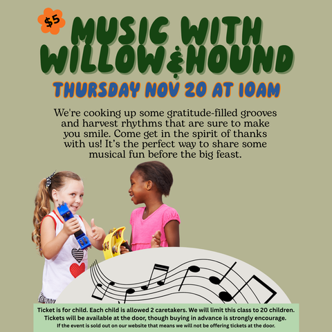 Thanksgiving Themed Music with Willow & Hound, Thursday November 20th @ 10AM