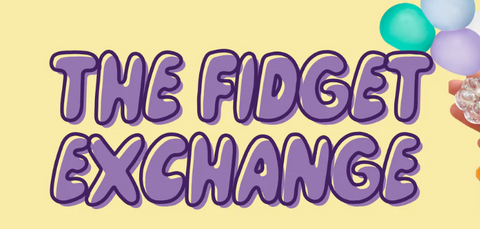 Trade, Play and Connect: The Fidget Exchange is Back! 🌈