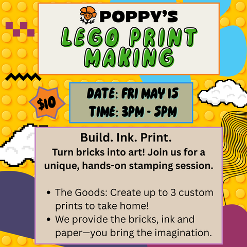 Lego Print Making Workshop: Friday May 15th 3PM - 5PM