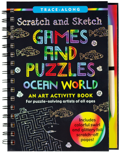 Games and Puzzles: Ocean World Scratch and Sketch