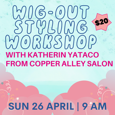 WiG OuT StyLiNg WoRkShOp with Katherin Yataco from Copper Alley Salon